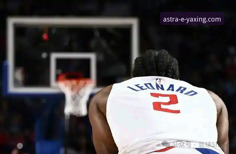NBA赛场深度评测：伦纳德手腕伤势下，快船遭遇开拓者逆袭的战术解析